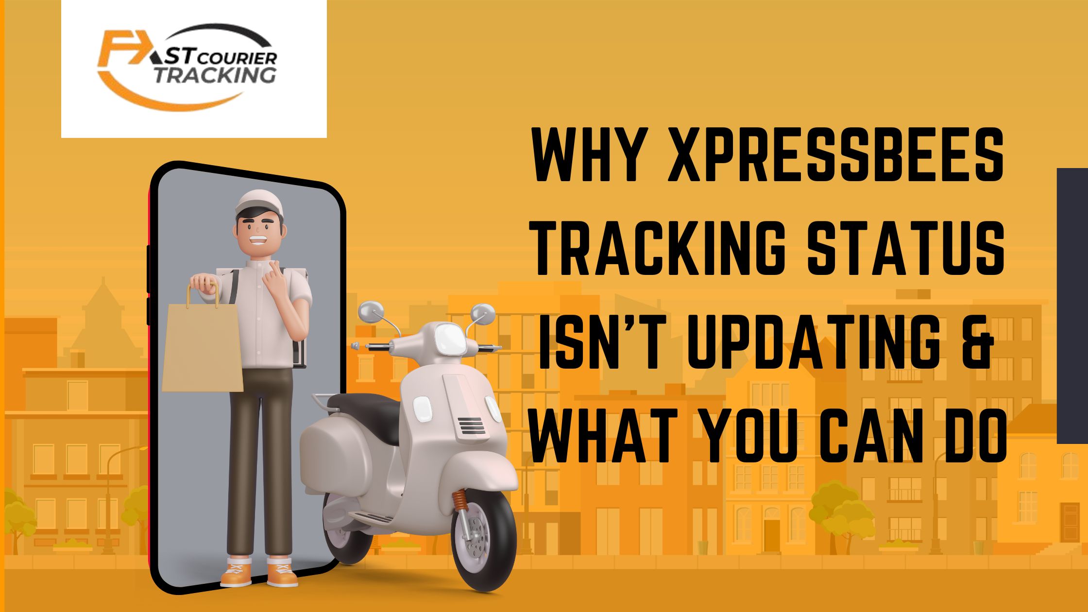 Why XpressBees Tracking Status Isn’t Updating & What You Can Do